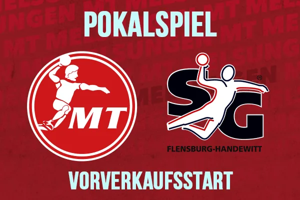 Vorverkauf für Pokal-Kracher gegen Flensburg-Handewitt!